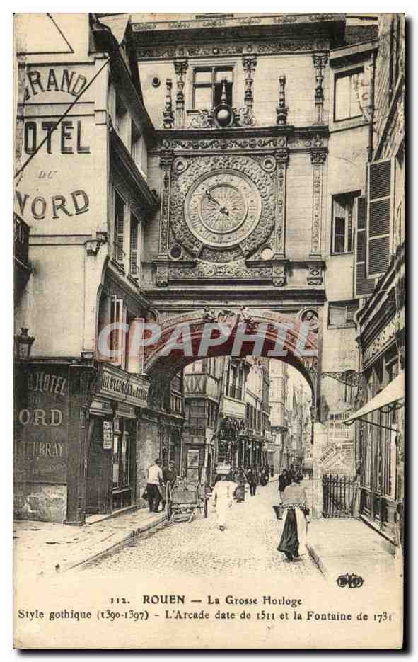 CPA Rouen La Grosse Horloge Style Gothique