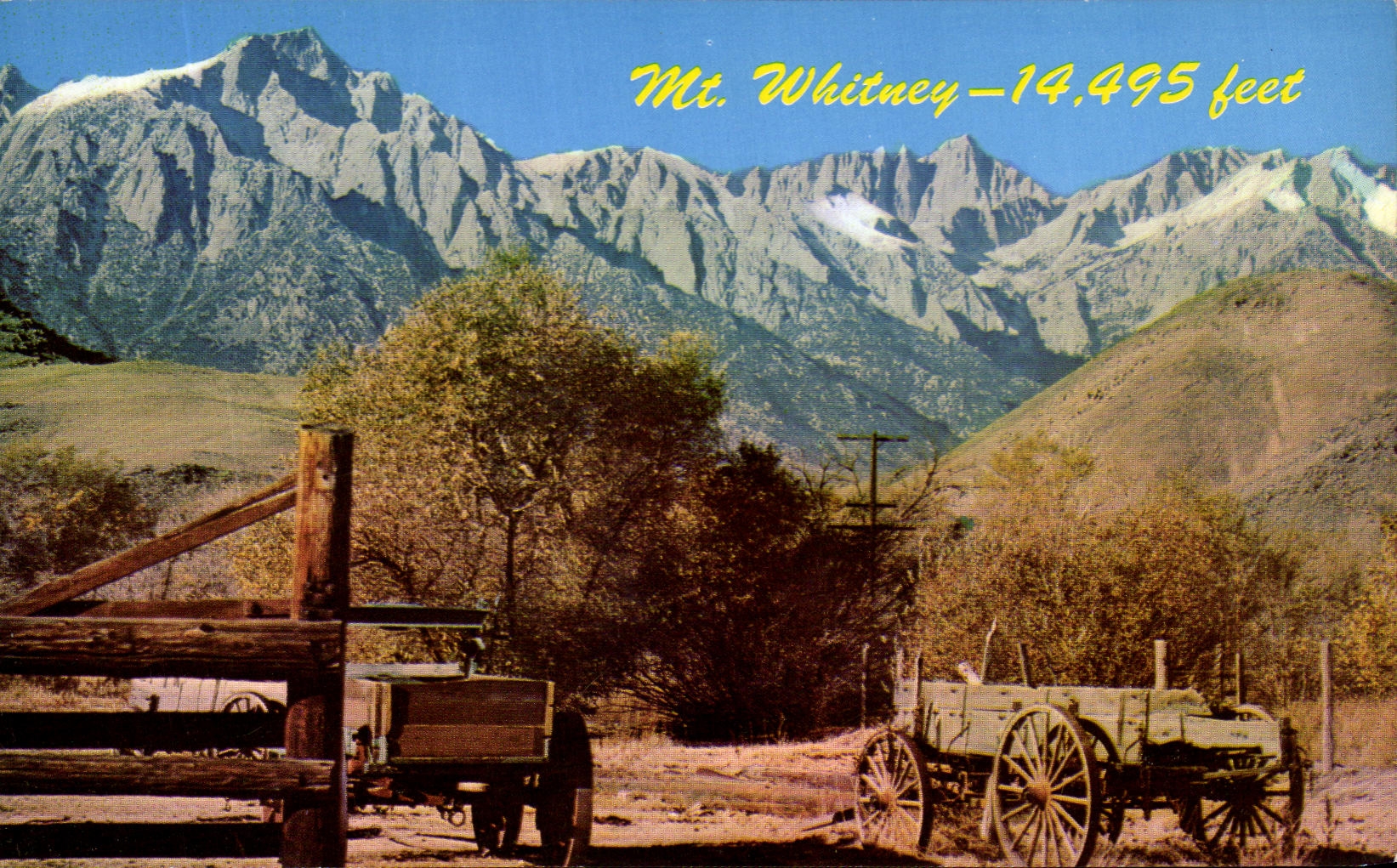 Mt. Whitney — 14,495 feet — Distributed by Bob Ball, Visalia, California