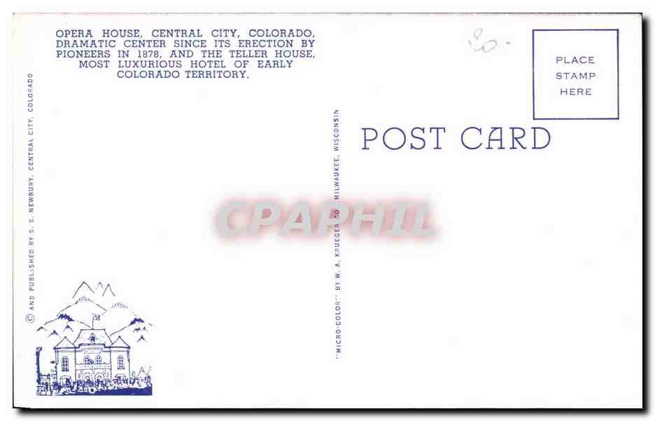 CPSM Opera House Central citu Colorado  — Back