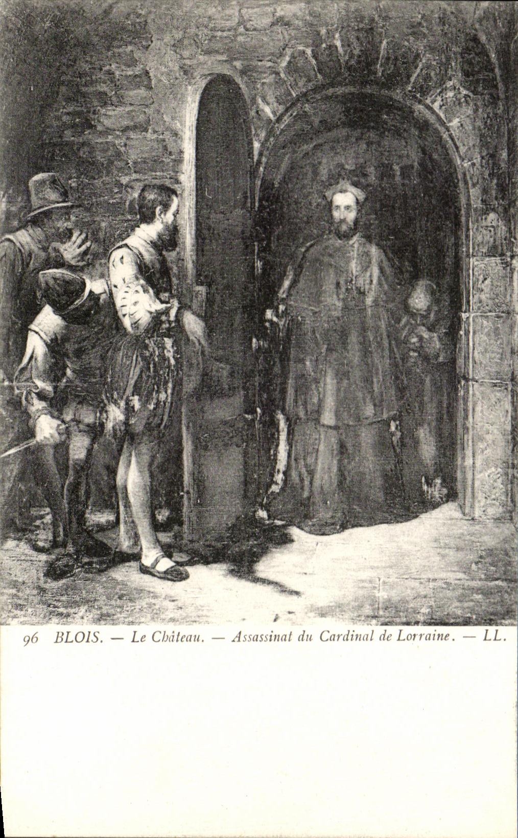CPA Blois Le Chateau Assassinat du Cardinal de Lorraine
