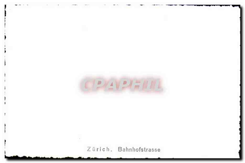 CPSM Zurich Bahnhofstrasse — Rückseite