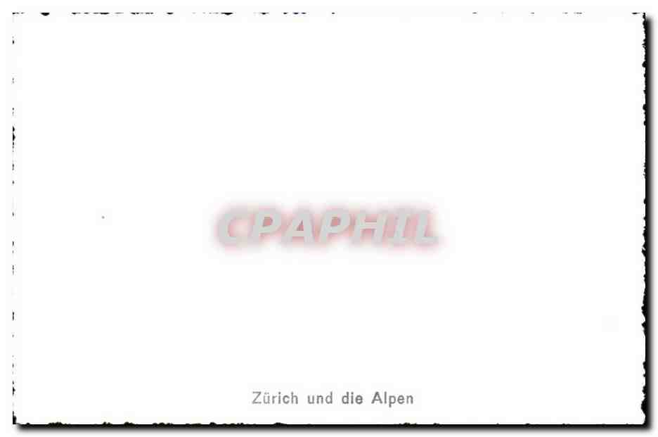 CPSM Zurich Und die Alpen — Rückseite