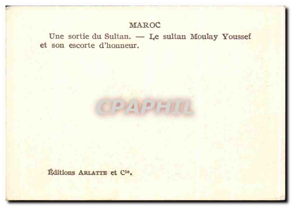 CPSM Maroc Une sortie du Sultan Le sultan Moulary Youssef et son escorte d'Honneur — Rückseite