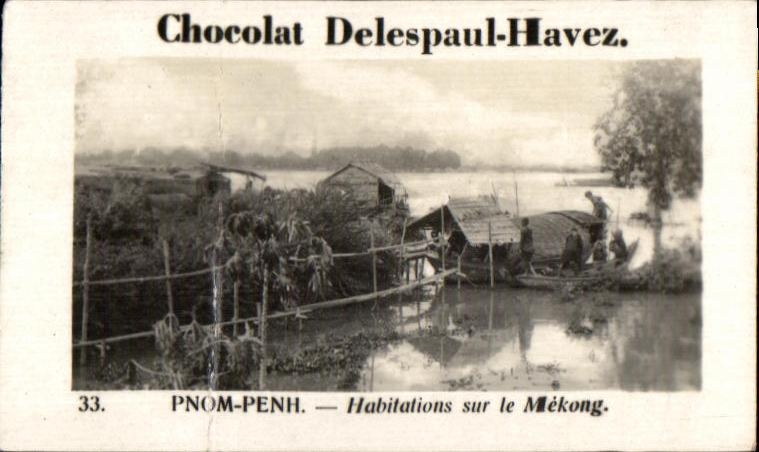 Image Chocolat Delespaul Havez Pnom Penh Habitations sur le Mekong