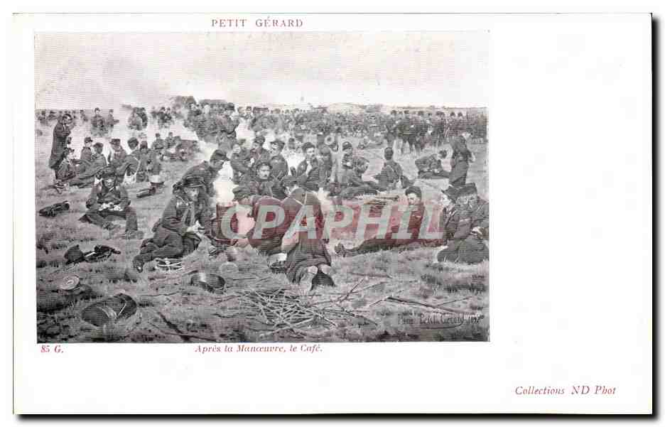CPA Petit Gerard Apres La Manoeuvre Le Cafe Militaria 