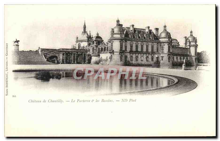 Château de Chantilly — Le Parterre & les Bassins — Vue de Bohineau, Librairie Chantilly