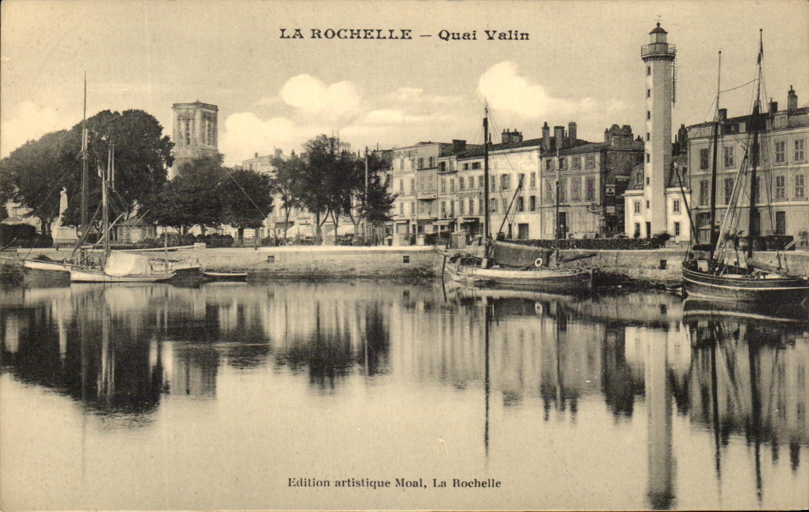 La Rochelle — Quai Valin — Édition artistique Moal, La Rochelle