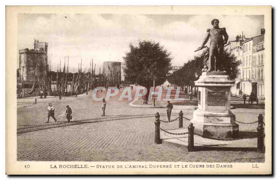 La Rochelle — Statue de l'Amiral Duperré et le Cours des Dames — Édition Artistique, La Rochelle