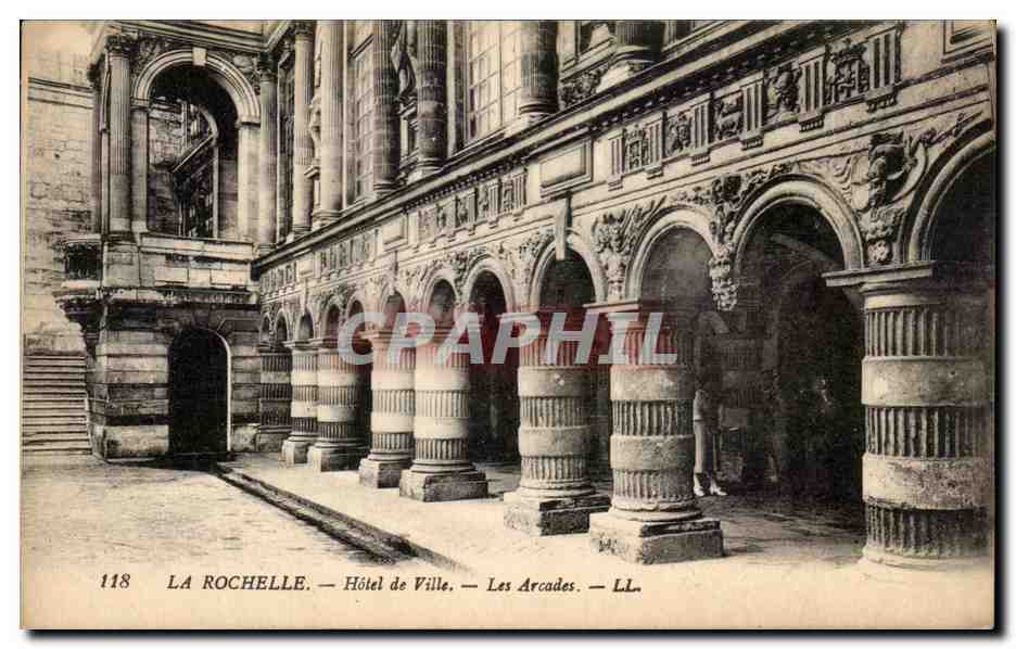 La Rochelle — Hôtel de Ville — Les Arcades — LL. — N° 118