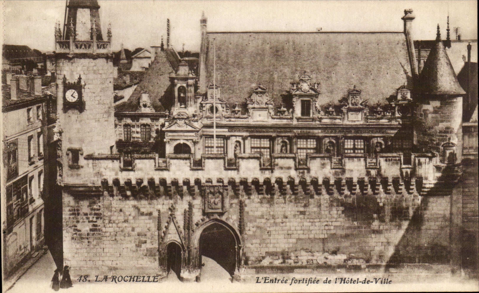 La Rochelle — L'Entrée fortifiée de l'Hôtel-de-Ville — série 48