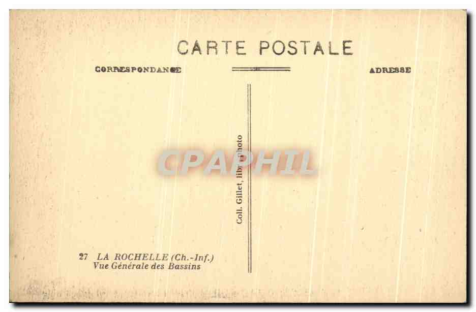 La Rochelle — Vue Générale des Bassins — Coll. Gillet Photo — Verso