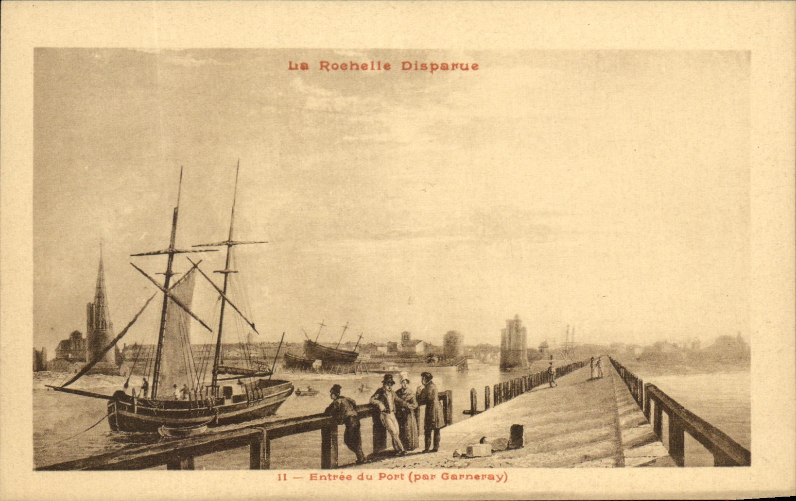 CPA La Rochelle Disparue Entree du Port Bateau Garneray