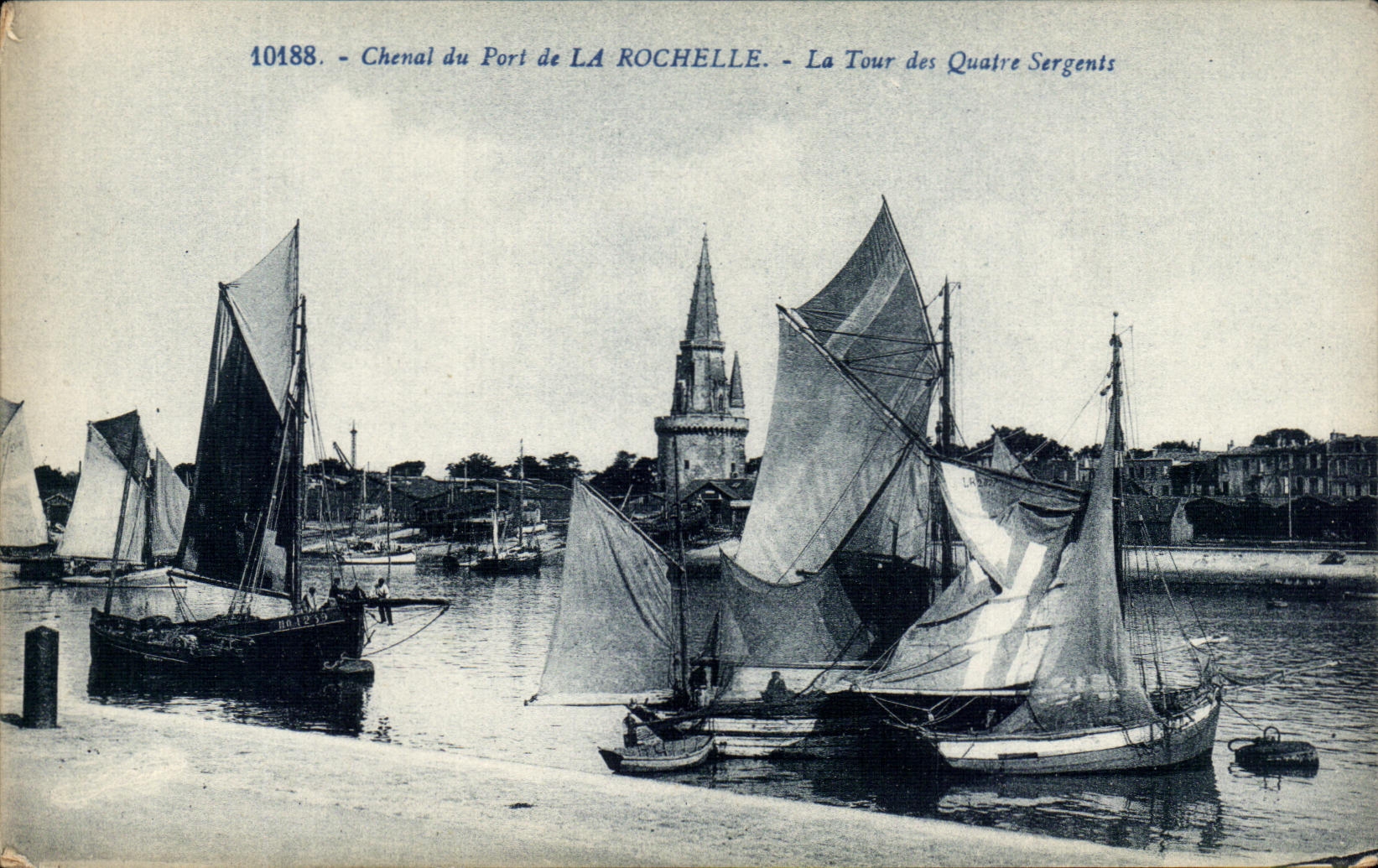 Chenal du Port de LA ROCHELLE — La Tour des Quatre Sergents — R. Bugevin, éditeur, La Rochelle