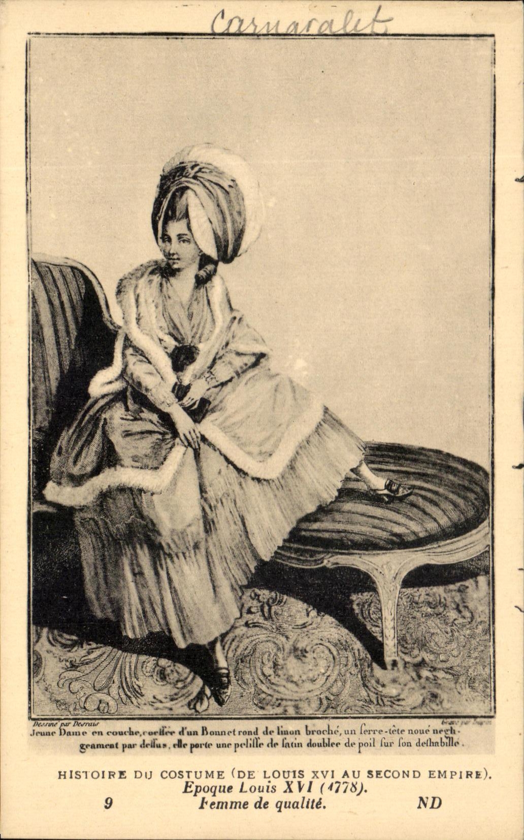 CPA Histoire Du Costume Epoque Louis XVI Second Empire Femme de qualite Carnavalet