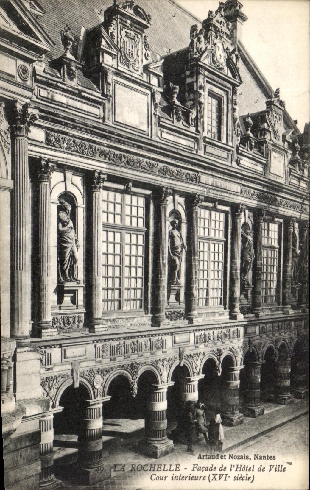 La Rochelle - Façade de l'Hôtel de Ville, Cour intérieure (XVIe siècle) — Artaud et Nozais, Nantes