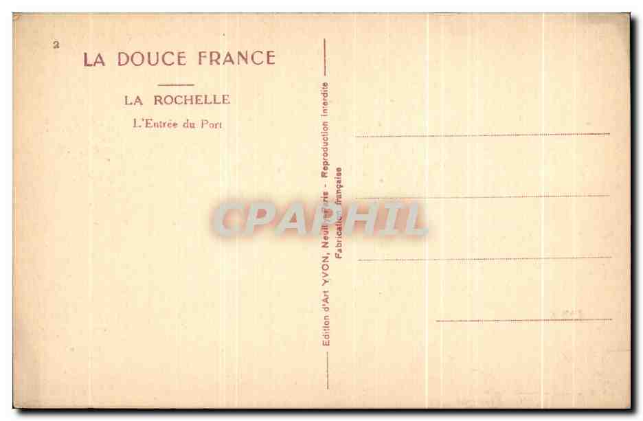 CPA La Douce Franche La Rochelle L'Entree du Port Bateau — Rückseite