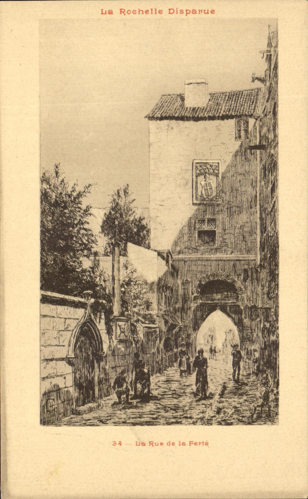 La Rochelle Disparue — Rue de la Ferté — Édition M. E. Coubaz