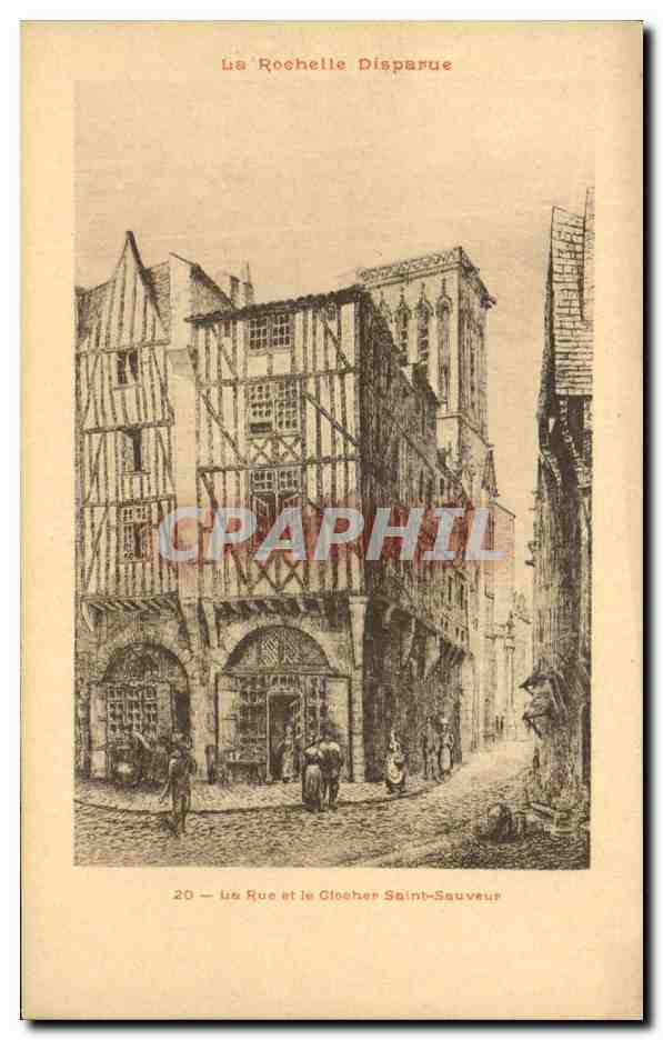 CPA La Rochelle Disparue La Rue et le clocher Saint Sauveur