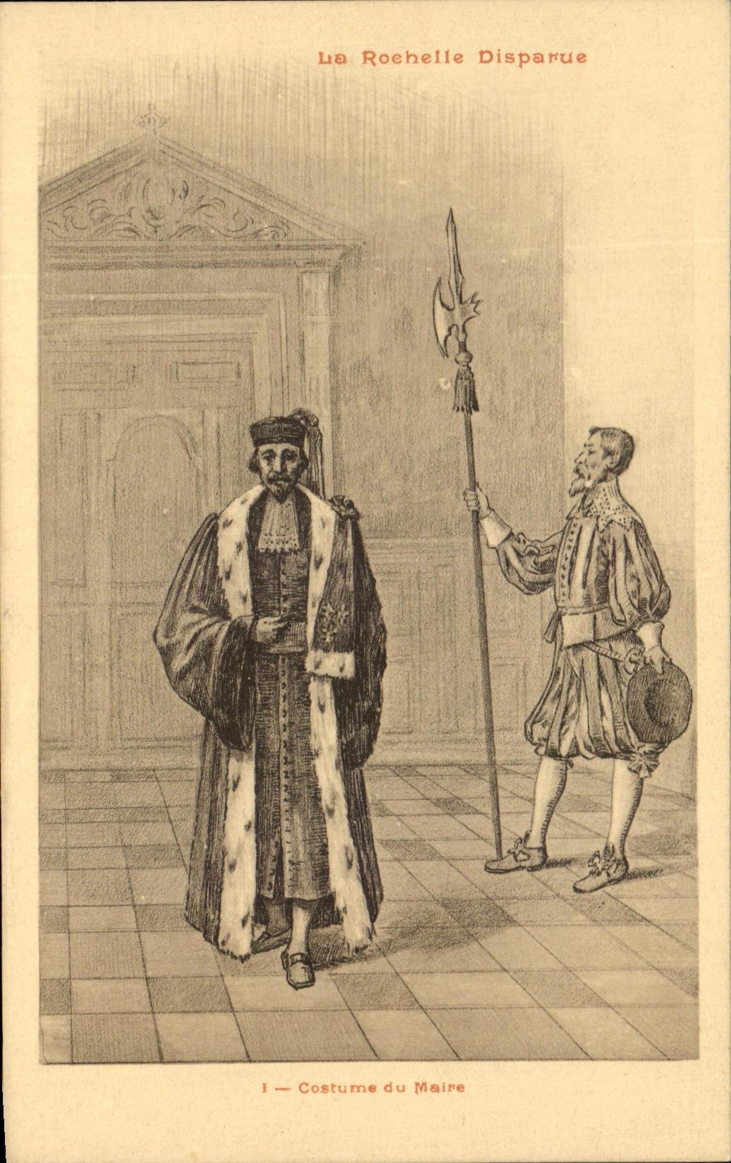 CPA La Rochelle Disparue Costume du Maire