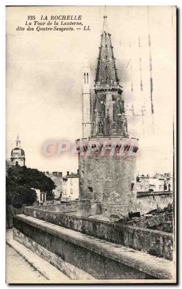 CPA La Rochelle La Tour de la Lanterne dite des Quatre Sergents