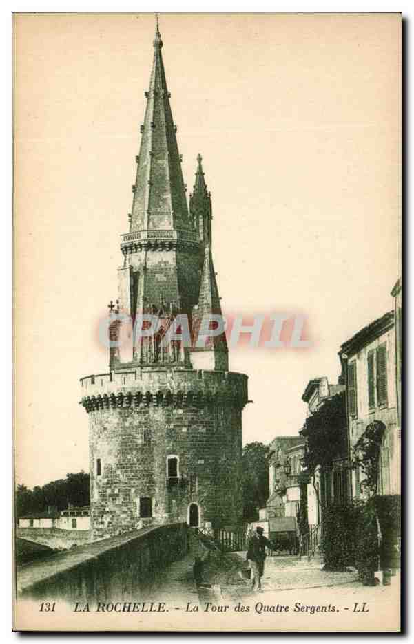 CPA La Rochelle La Tour des Quatre Sergents