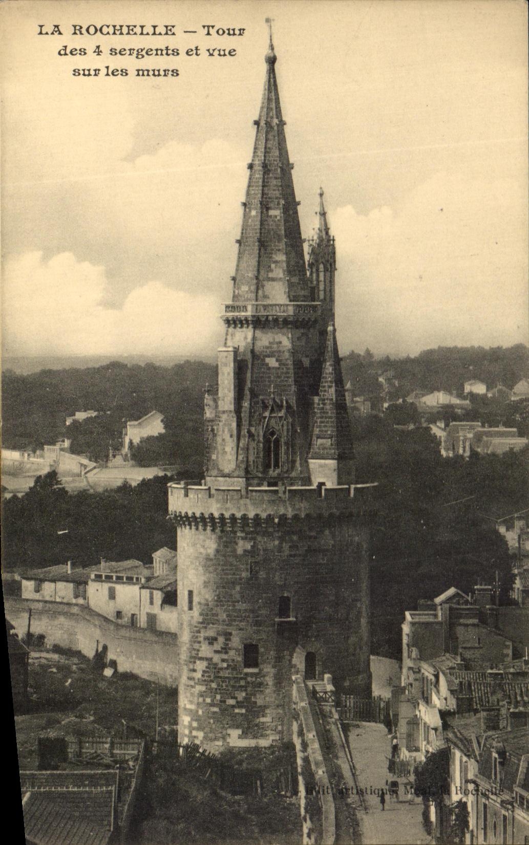 CPA La Rochelle Tour des 4 Sergents et vue sur les murs