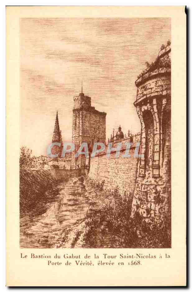 Le Bastion du Gabut de la Tour Saint-Nicolas à la Porte de Vérité, élevée en 1568 — Hélio-Sadag, éditeur à La Rochelle