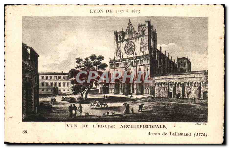Lyon de 1350 à 1815 — Vue de l'église archiépiscopale — dessin de Lallemand (1776)