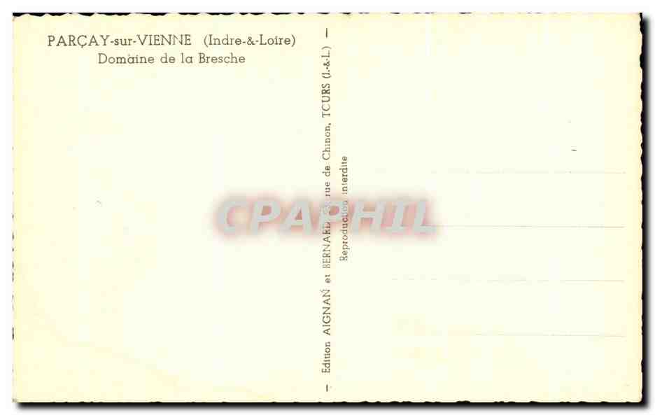 CPA Parcay sur Vienne Domaine de la Bresche — Rückseite