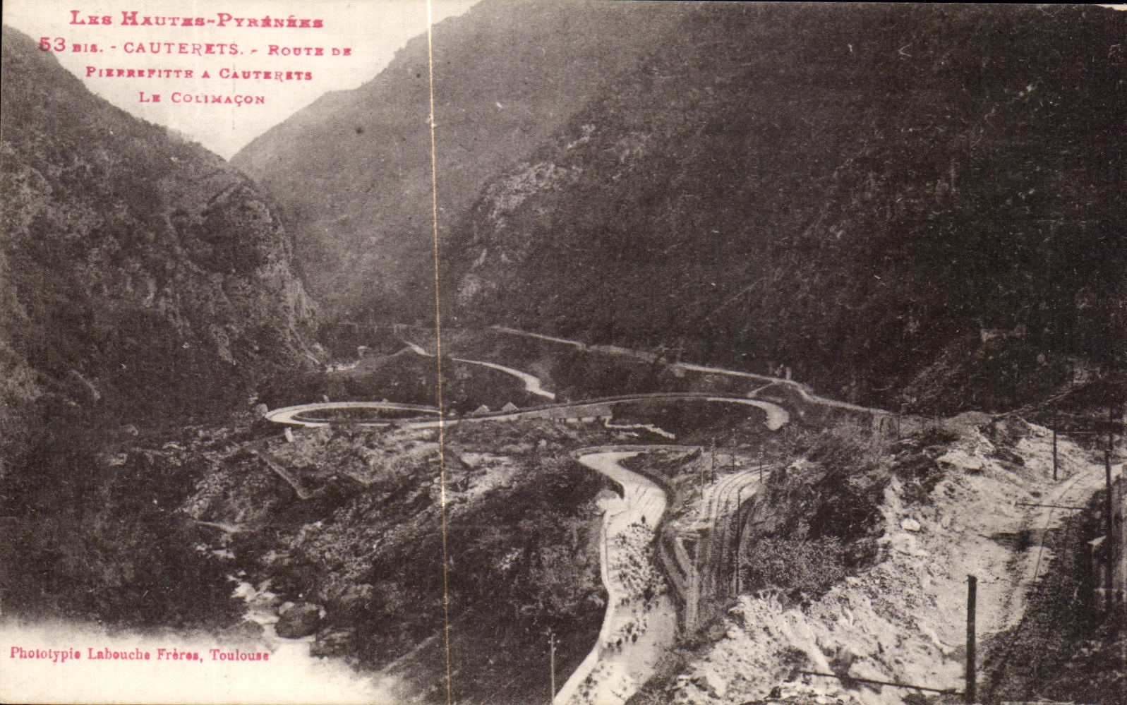 Les Hautes-Pyrénées — Route de Pierrefitte à Cauterets, Le Colimaçon — Phototypie Labouche Frères, Toulouse