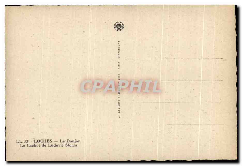 CPA Loches Le Dijon Cachot de Ludovic Sforza — Rückseite
