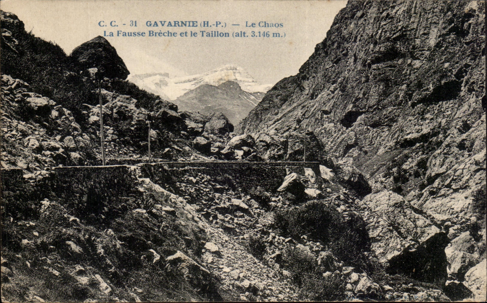 CPA Gavarnie Le Chaos La Fausse Breche Et Le Taillon