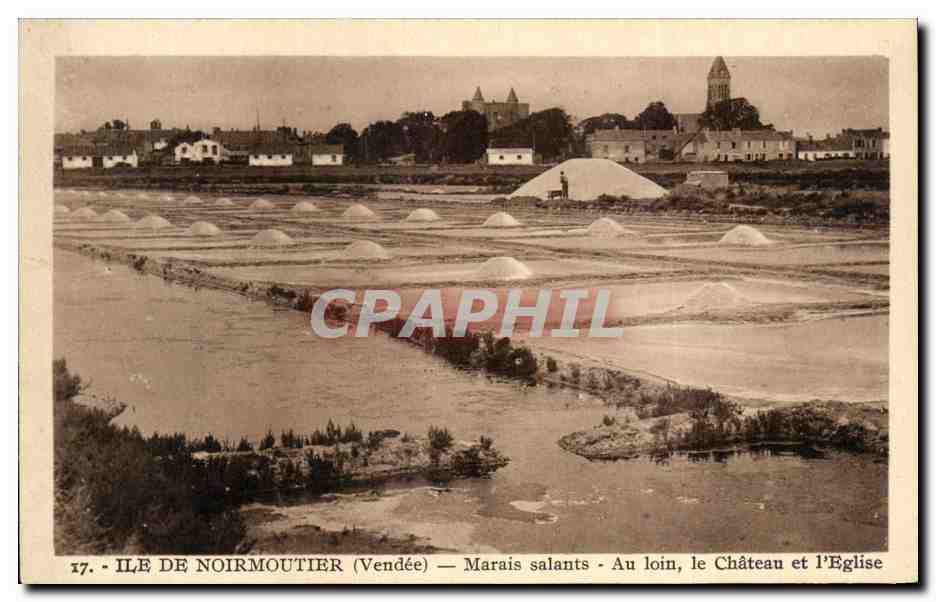 Île de Noirmoutier (Vendée) — Marais salants — Au loin, le Château et l'Église