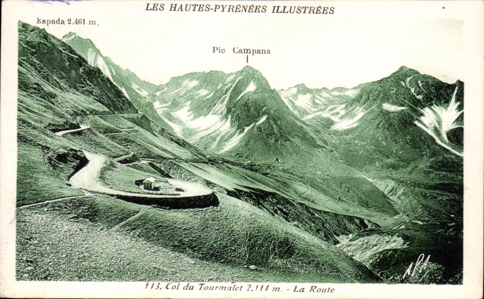 Col du Tourmalet - La Route — Les Hautes-Pyrénées Illustrées, n°113