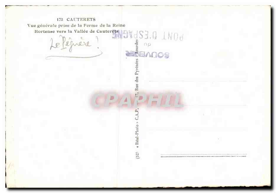 CPA Cauterets Vue generale prise de la Ferme de la Reine Hortense vers la Vallee de Vauterets — Verso