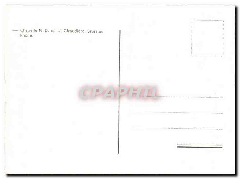Chapelle N.-D. de La Giraudière — Brussieu, Rhône — CPAPHIL — Rückseite
