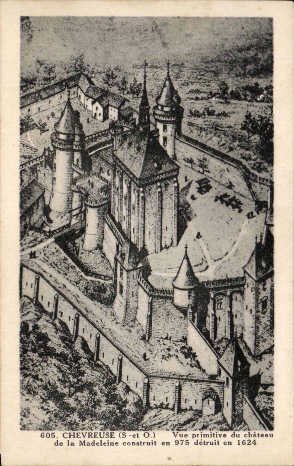 Chevreuse (S.-et-O.) — Vue primitive du château de la Madeleine — Éditeur Lamereille
