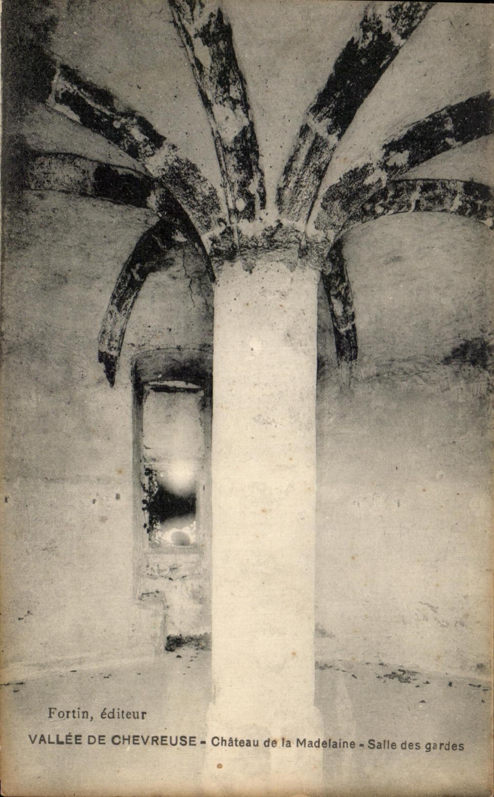 Château de la Madelaine - Salle des gardes — Vallée de Chevreuse — éditeur Fortin