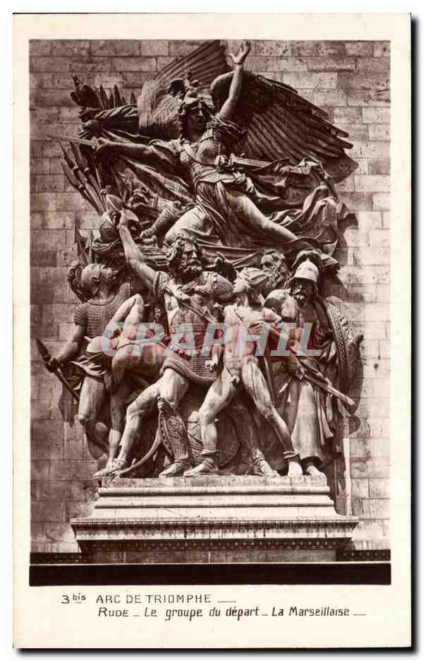 CPA Arc De Triomphe Rude Le Groupe Du Depart La Marseillaise