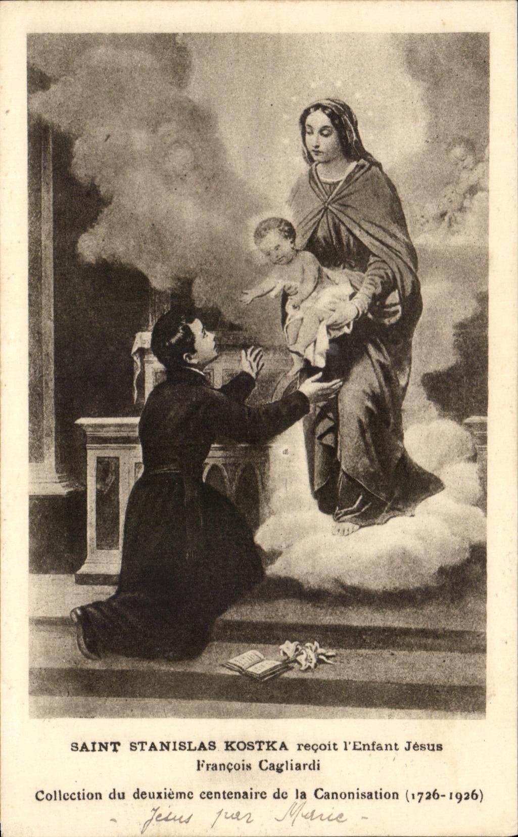 CPA Saint Stanislas Kostka recoit l'enfant Jesus Francois Cagliardi