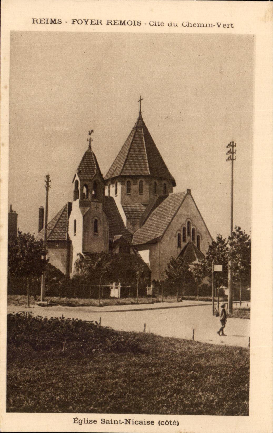 CPA Reims Foyer Remois Cite Du Chemin Vert Eglise Saint Nicaise