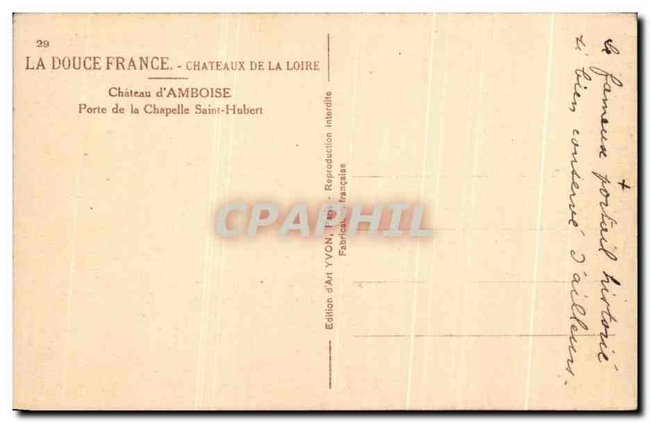 CPA La douce France Chateaux De La Loire chateau d'Amboise Porte De La Chapelle Saint Hubert — Rückseite