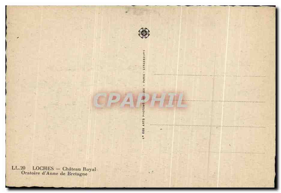 CPA Loches Chataeu Royal Oratoire d'Anne de Bretagne — Rückseite
