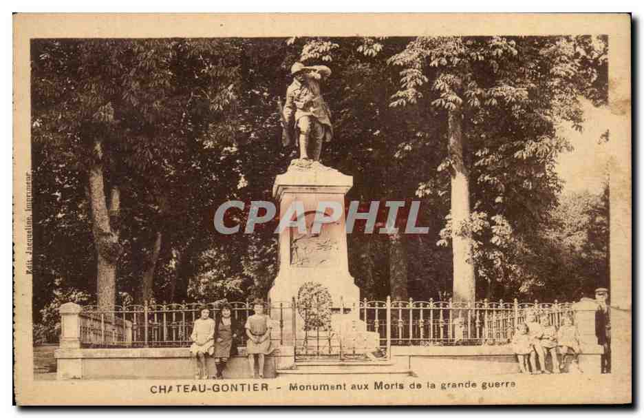 CPA Chateau Gontier Monument Aux Morts de la Grande Guerre Militaria