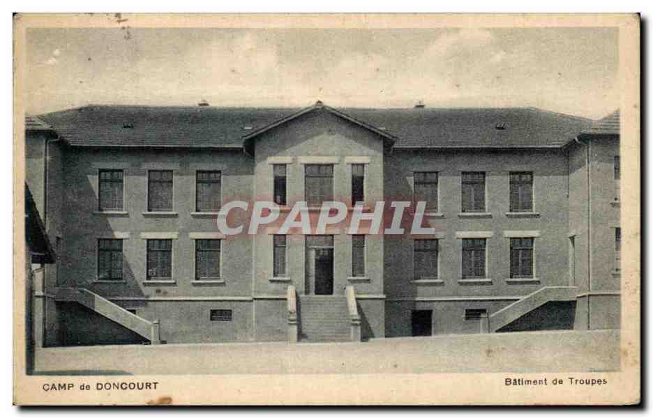CPA Camp De Doncourt Battiment de Troupes Militaria