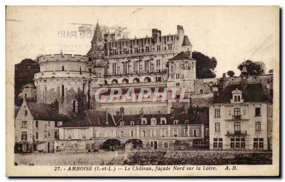 CPA Amboise Le Chateau Facade Nord Sur la Loire