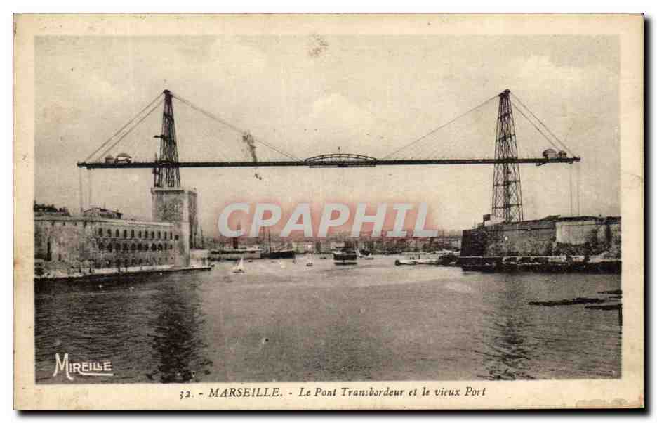 CPA Marsellie sLe pont transbordeur Et Le Vieux Port