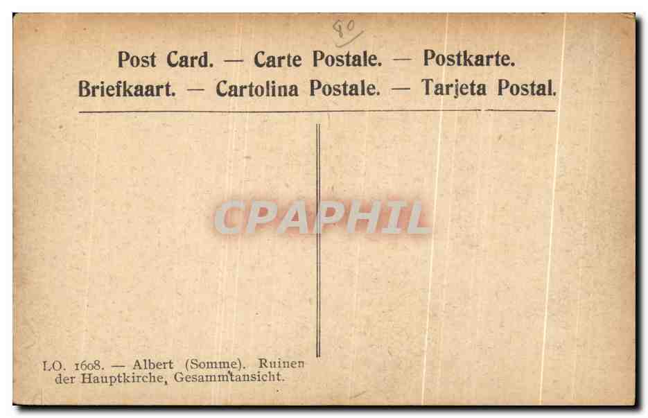 CPA Albert Ruines de la Basilique Vue generale Militaria — Back