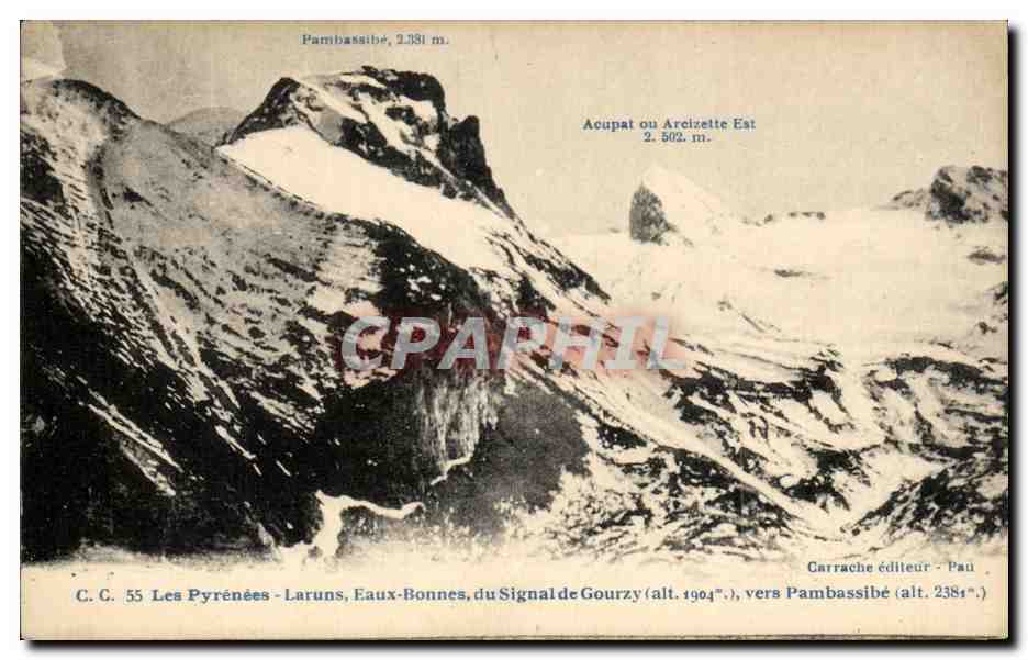 Les Pyrénées - Laruns, Eaux-Bonnes, du Signal de Gourzy (alt. 1904 m.) vers Pambassibé (alt. 2381 m.) — Carrache éditeur - Pau