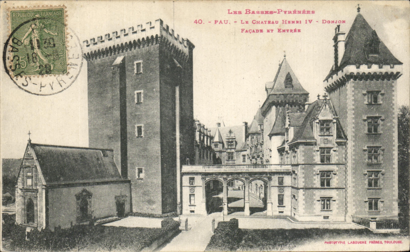 Pau - Le Château Henri IV - Façade et Entrée — Les Basses-Pyrénées — Phototype L'Absuque, Toulouse
